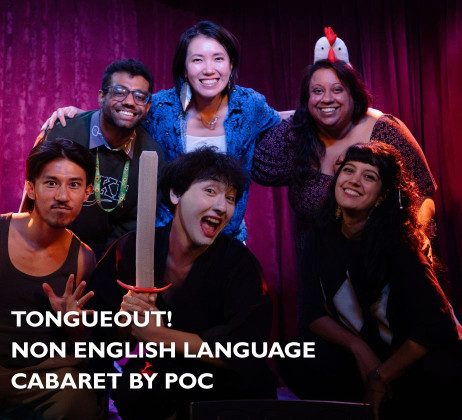 TONGUEOUT! Non English Language Cabaret by POC