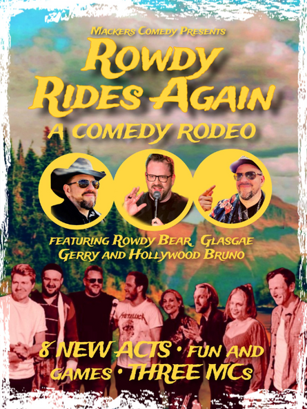 Rowdy Rides Again