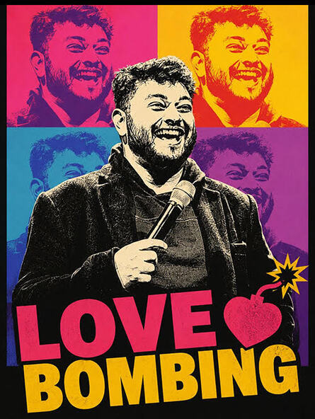 Sid Singh: Love Bombing